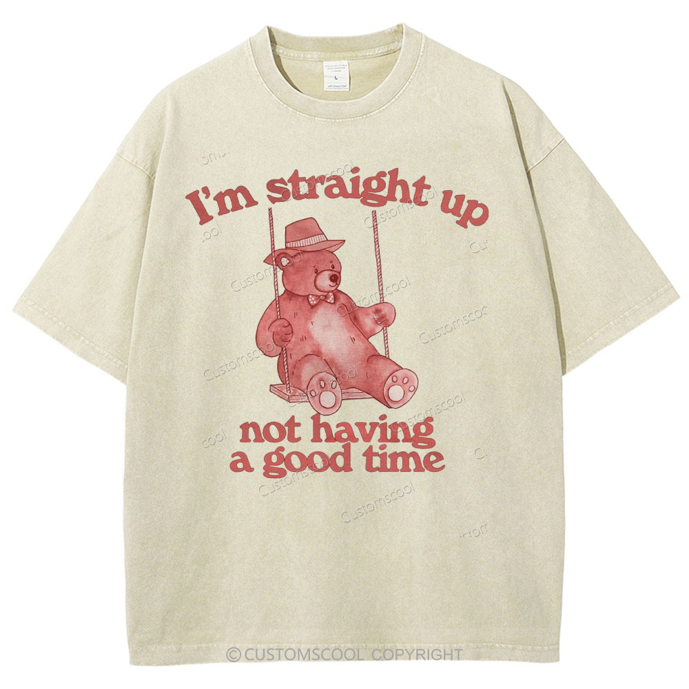 I'm Not Having A Good Time Unisex Fit Washed T-Shirt Customscool