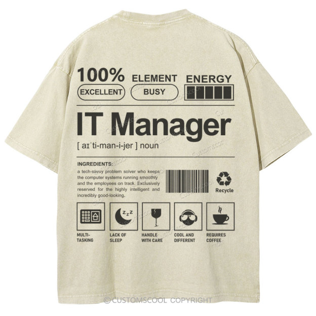 IT Manager Unisex Fit Washed T-Shirt Customscool