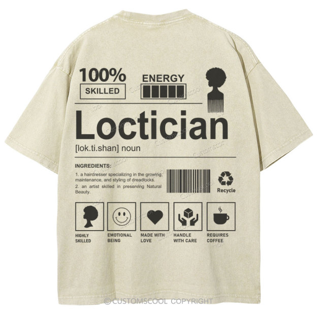 Loctician Unisex Fit Washed T-Shirt Customscool