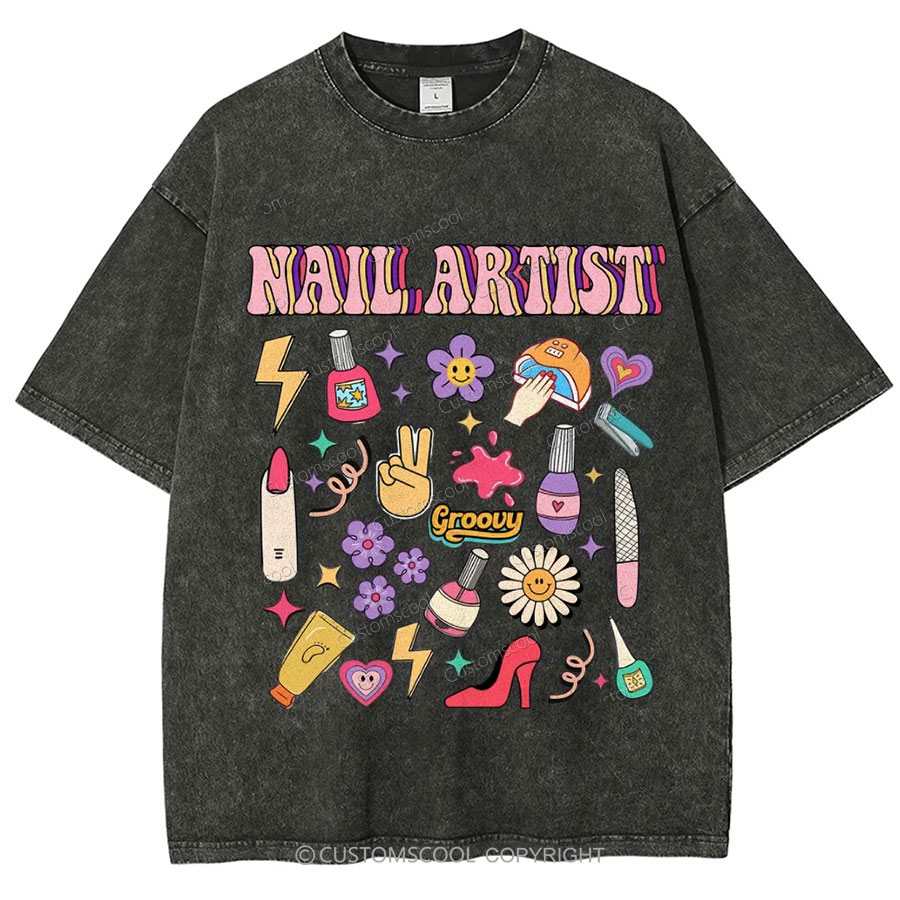 Nail Artist Unisex Fit Washed T-Shirt Customscool