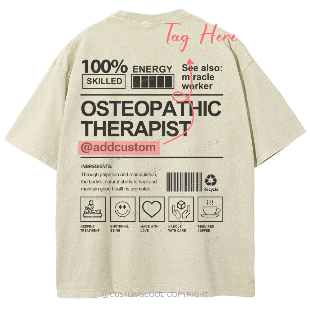 Osteopathic Therapist addcustom Unisex Fit Washed T-Shirt Customscool