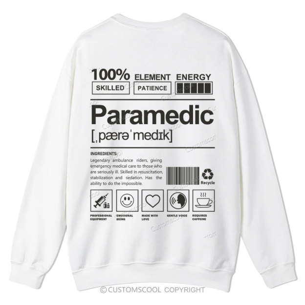 Paramedic Casual Crewneck Sweatshirt Customscool