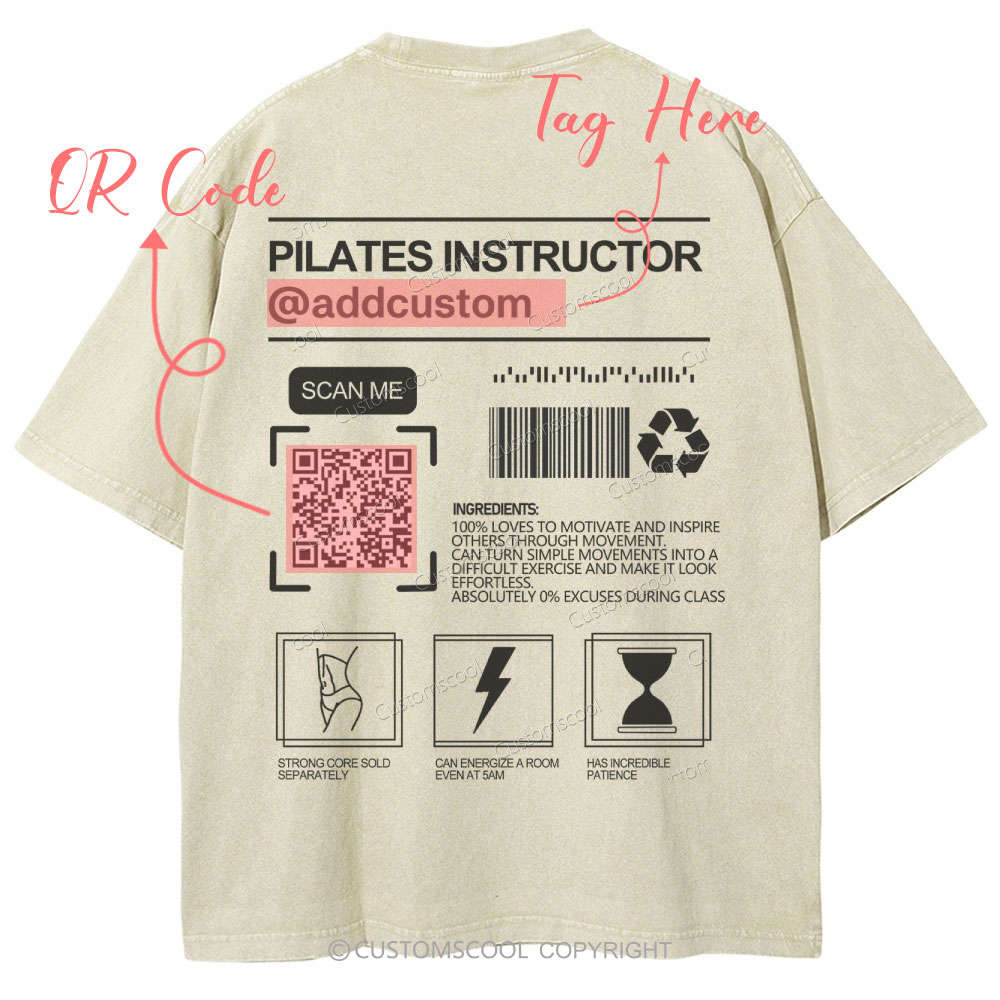 Pilates Instructor Addcustom QR Code Name Unisex Fit Washed T-Shirt Customscool
