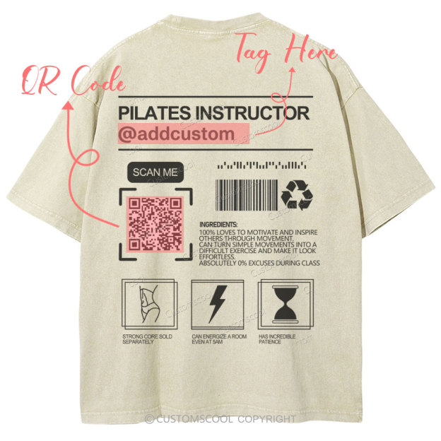 Pilates Instructor Addcustom QR Code Name Unisex Fit Washed T-Shirt Customscool
