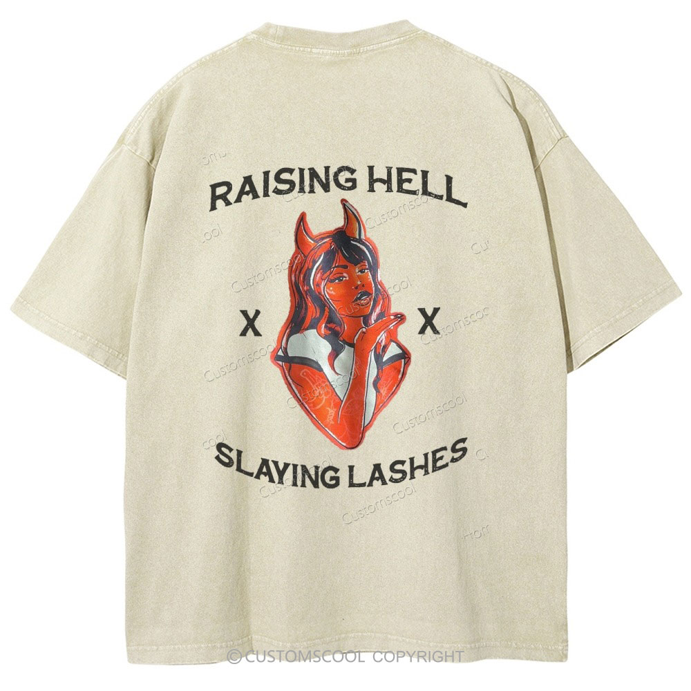 Raising Hell Slaying Lashes Unisex Fit Washed T-Shirt Customscool