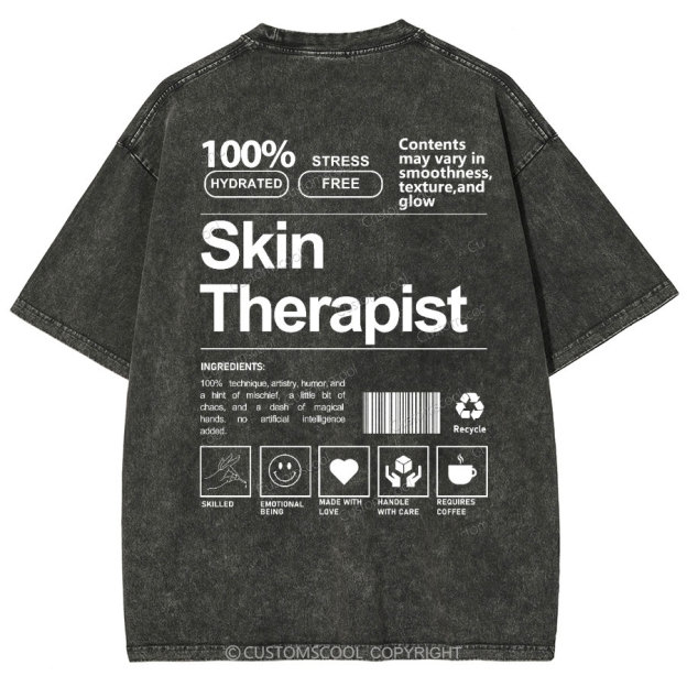 Skin Therapist Unisex Fit Washed T-Shirt Customscool