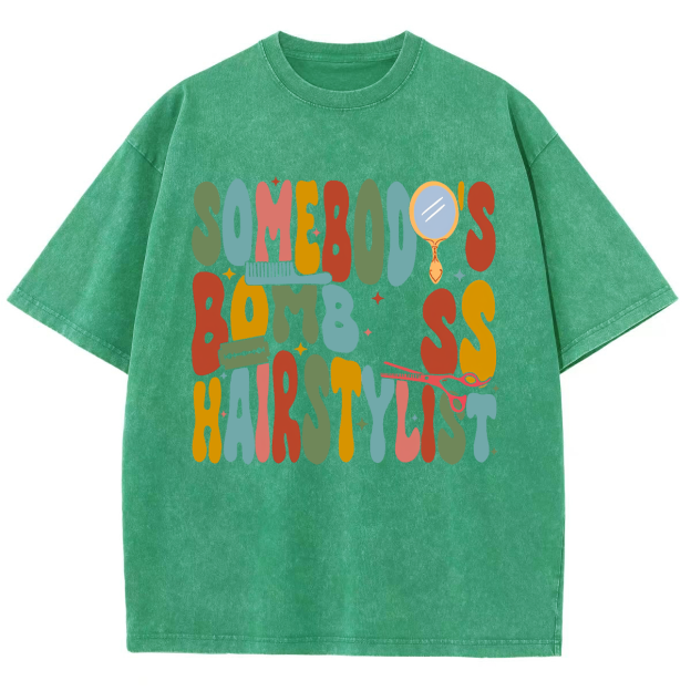 Somebody's Bomb Hairstylist Unisex Fit Washed Oversized T-Shirt
