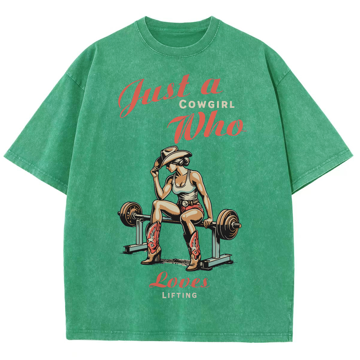Just A Cowgirl Who Loves Lifting Washed Oversized T-Shirt