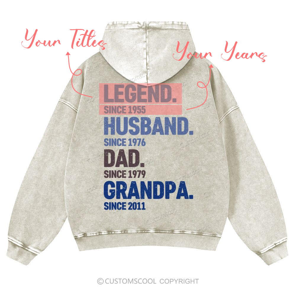 Legend Husband Dad Grandpa Personalized Custom Casual Washed Hoodie