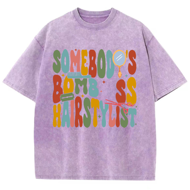 Somebody's Bomb Hairstylist Unisex Fit Washed Oversized T-Shirt