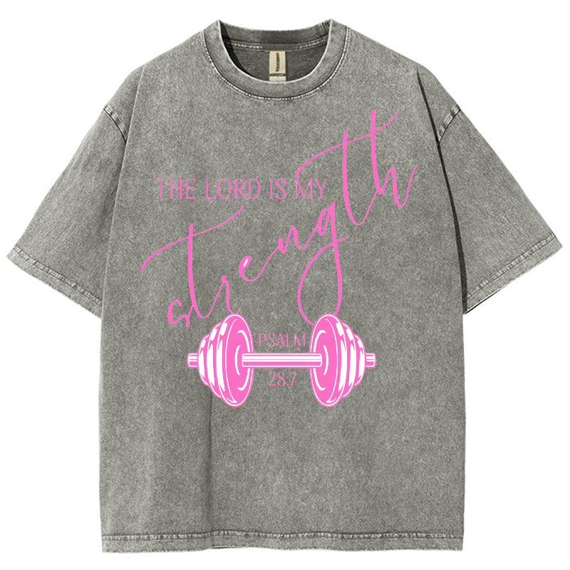 The Lord Is My Strength Unisex Fit Washed Oversized T-Shirt