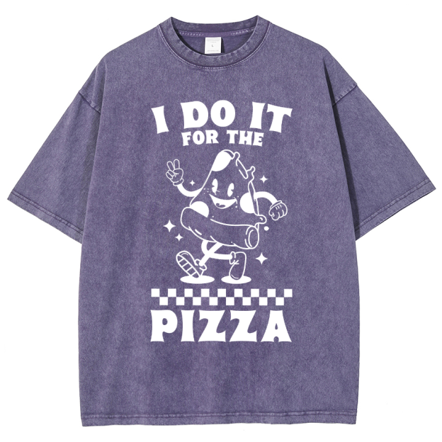 I Do It For The Pizza Unisex Fit Washed T-Shirt