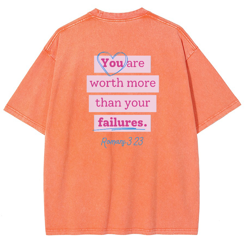 You Are Worth Morethan Your Failures Vintage Snowflake Washed T-Shirt