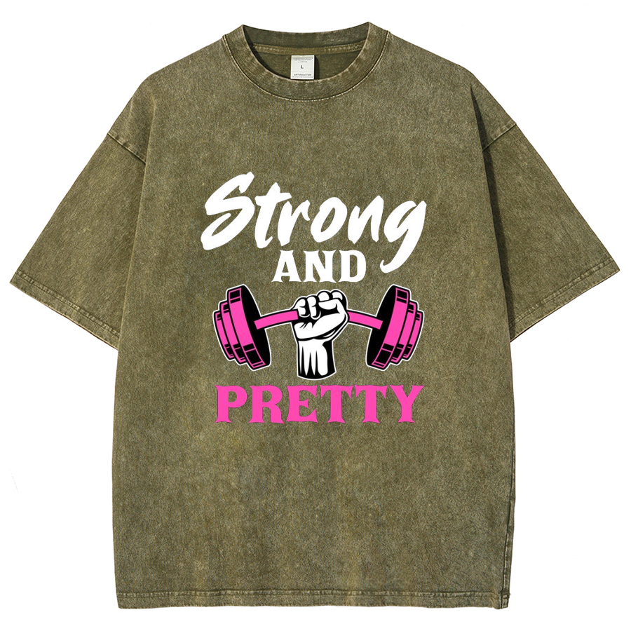 Strong And Pretty Unisex Fit Washed T-Shirt