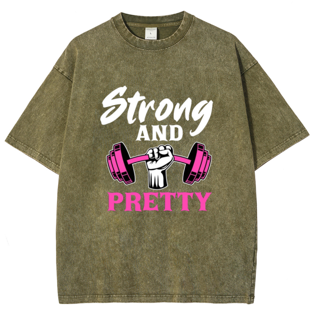 Strong And Pretty Unisex Fit Washed T-Shirt