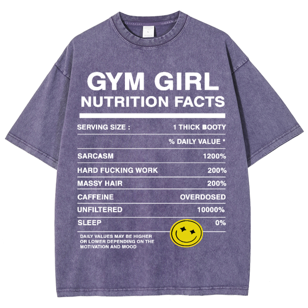 Gym Girly Nutrition Facts Unisex Fit Washed Oversized T-Shirt