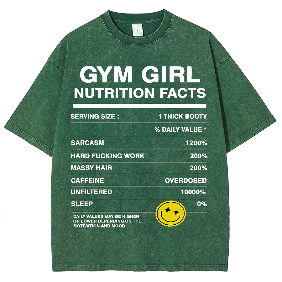 Gym Girly Nutrition Facts Unisex Fit Washed Oversized T-Shirt