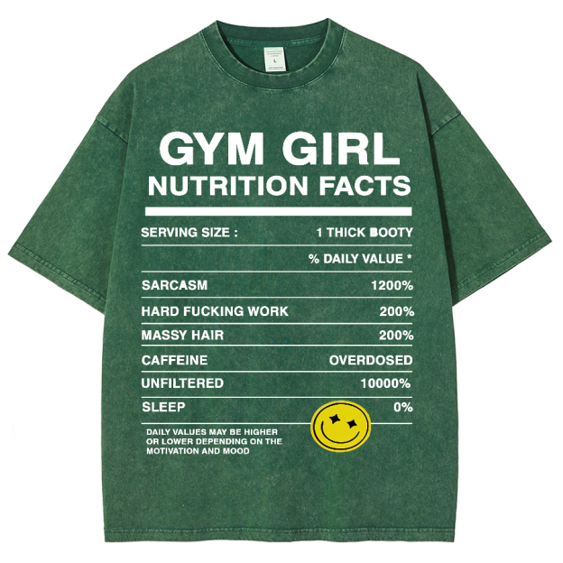 Gym Girly Nutrition Facts Unisex Fit Washed Oversized T-Shirt