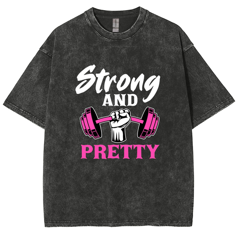 Strong And Pretty Unisex Fit Washed T-Shirt