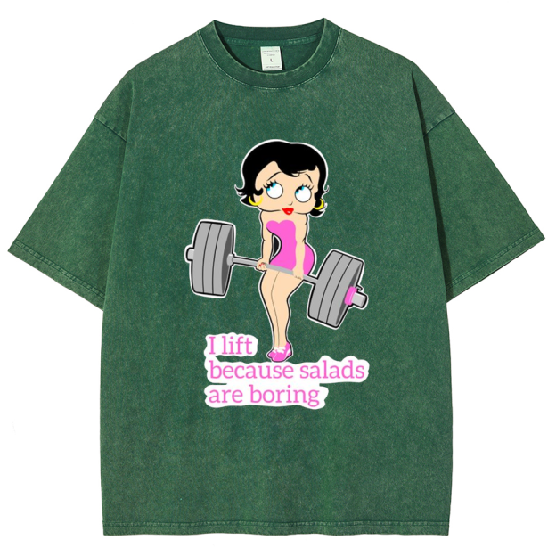 This Girl Lifts Because Salads Are Boring Unisex Fit Washed T-Shirt