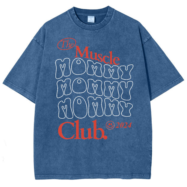 The Muscle Mommy Club Unisex Fit Washed Oversized T-Shirt