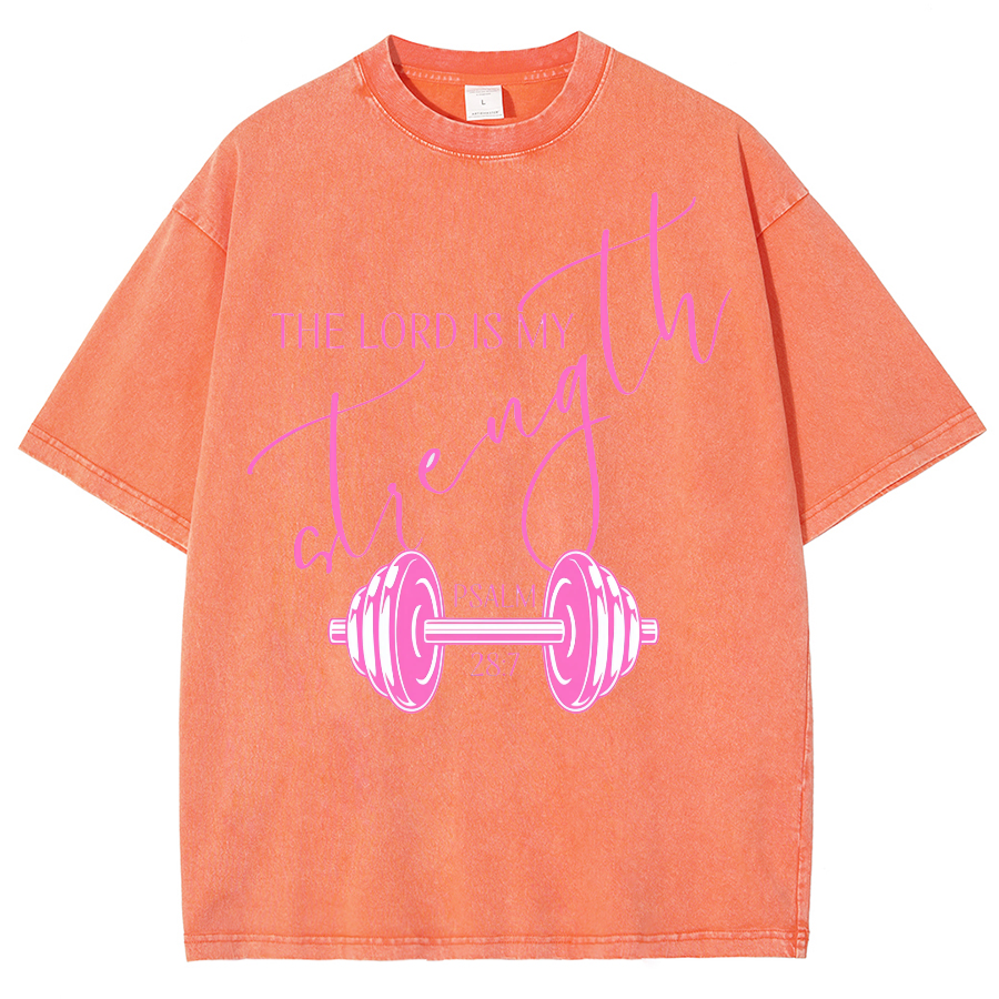 The Lord Is My Strength Unisex Fit Washed Oversized T-Shirt
