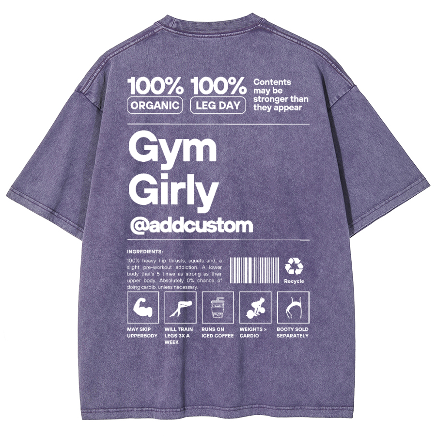 Gym Girly Addcustom Unisex Fit Washed Oversized T-Shirt