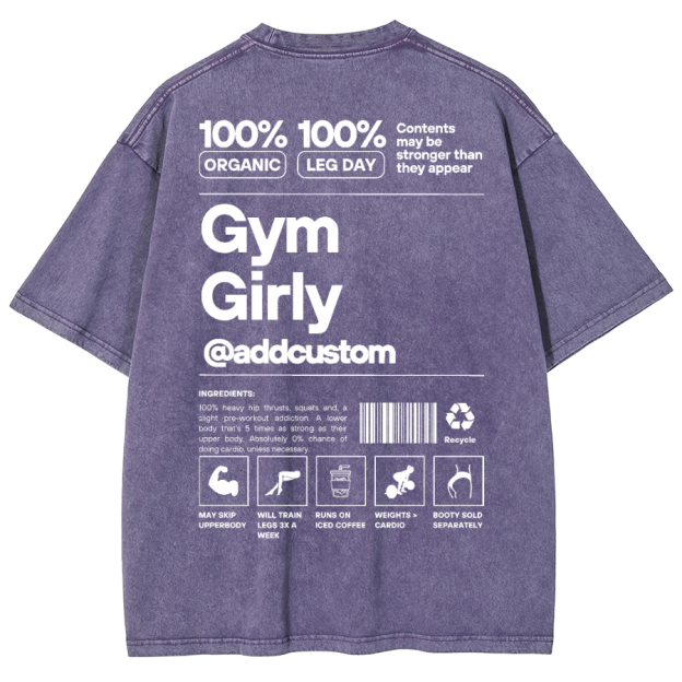 Gym Girly Addcustom Unisex Fit Washed Oversized T-Shirt