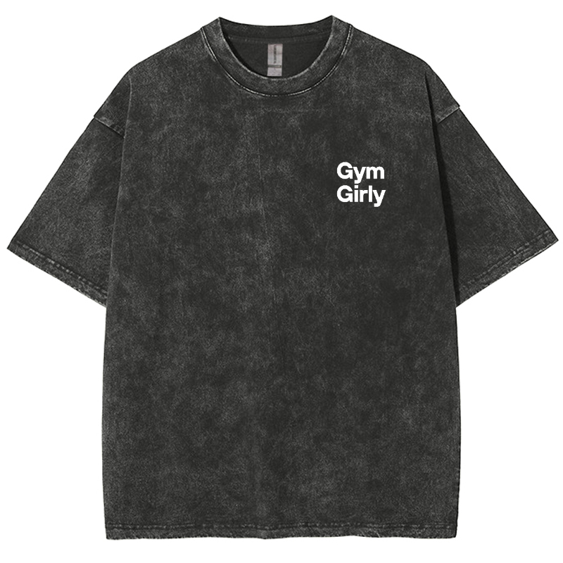 Gym Girly Addcustom Unisex Fit Washed Oversized T-Shirt