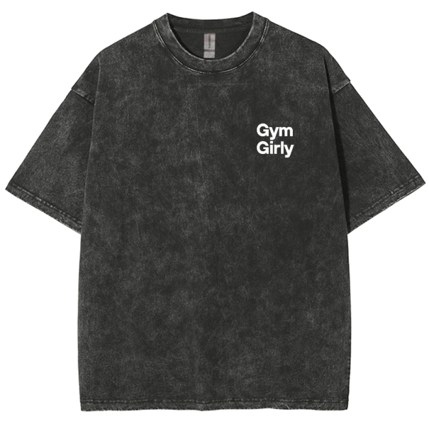 Gym Girly Addcustom Unisex Fit Washed Oversized T-Shirt