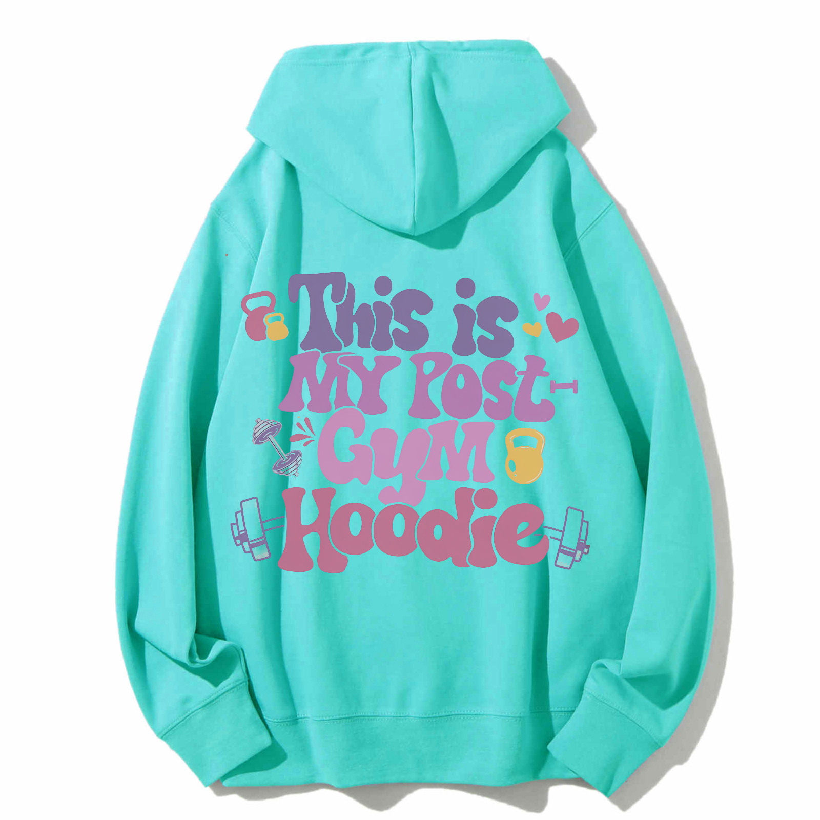 This Is My Post Gym Hoodie Solid Color Hoodie