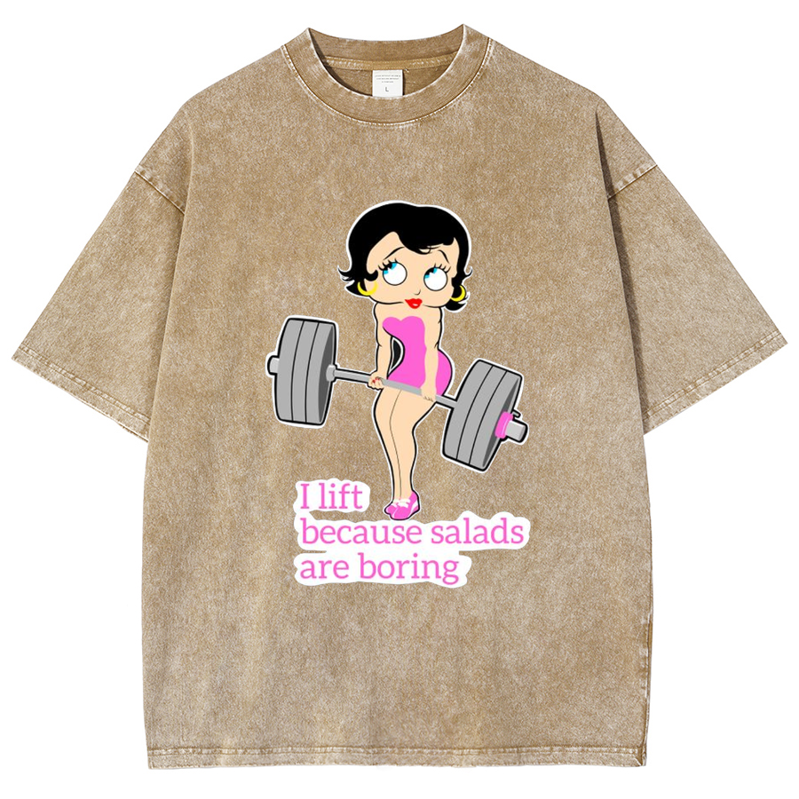 This Girl Lifts Because Salads Are Boring Unisex Fit Washed T-Shirt