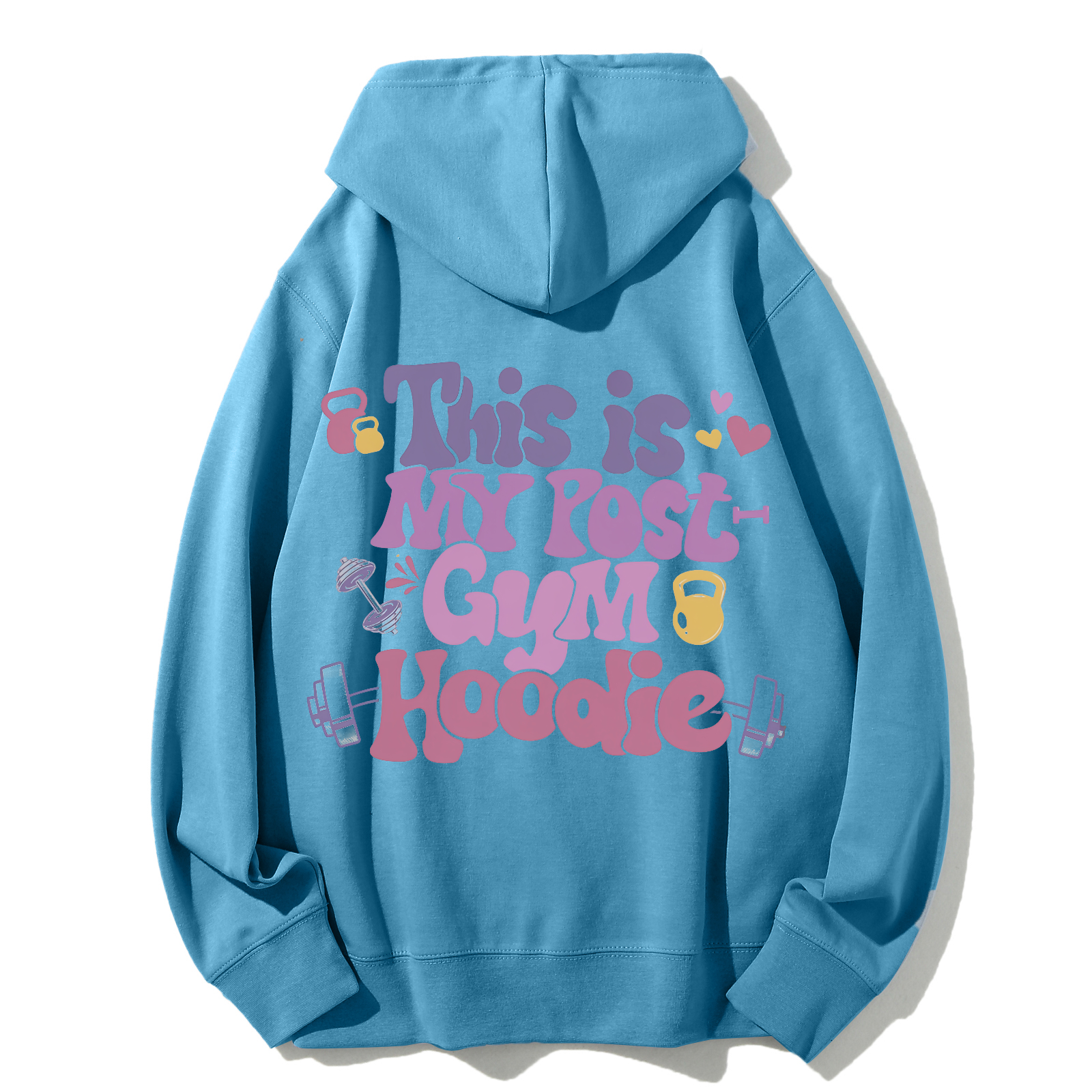 This Is My Post Gym Hoodie Solid Color Hoodie