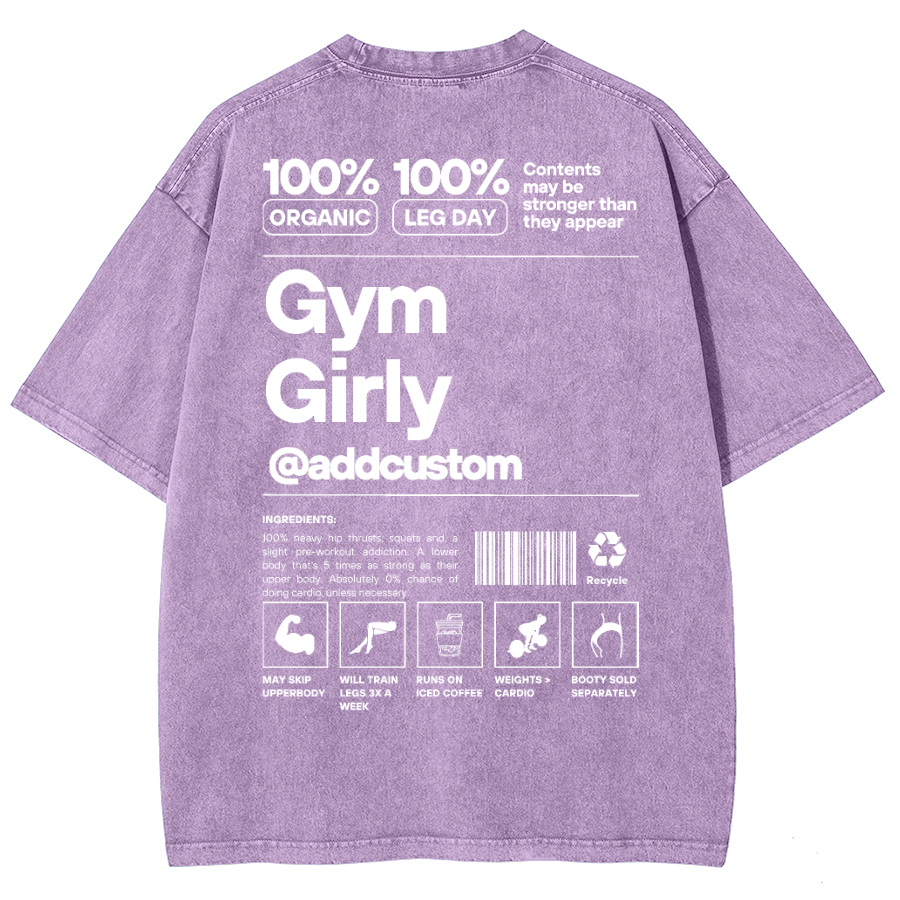 Gym Girly Addcustom Unisex Fit Washed Oversized T-Shirt