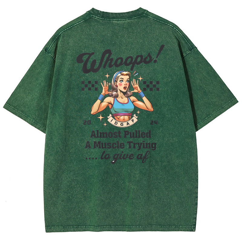 Whoops! Almost Pulled A Muscle Trying…To Give AF Vintage Snowflake Washed T-Shirt