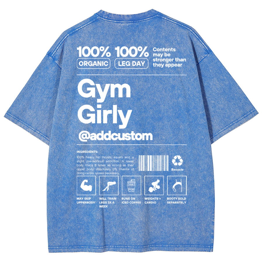 Gym Girly Addcustom Unisex Fit Washed Oversized T-Shirt