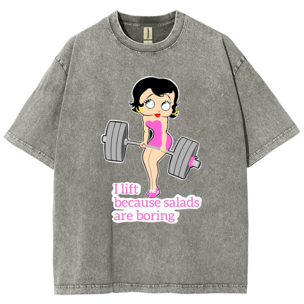 This Girl Lifts Because Salads Are Boring Unisex Fit Washed T-Shirt