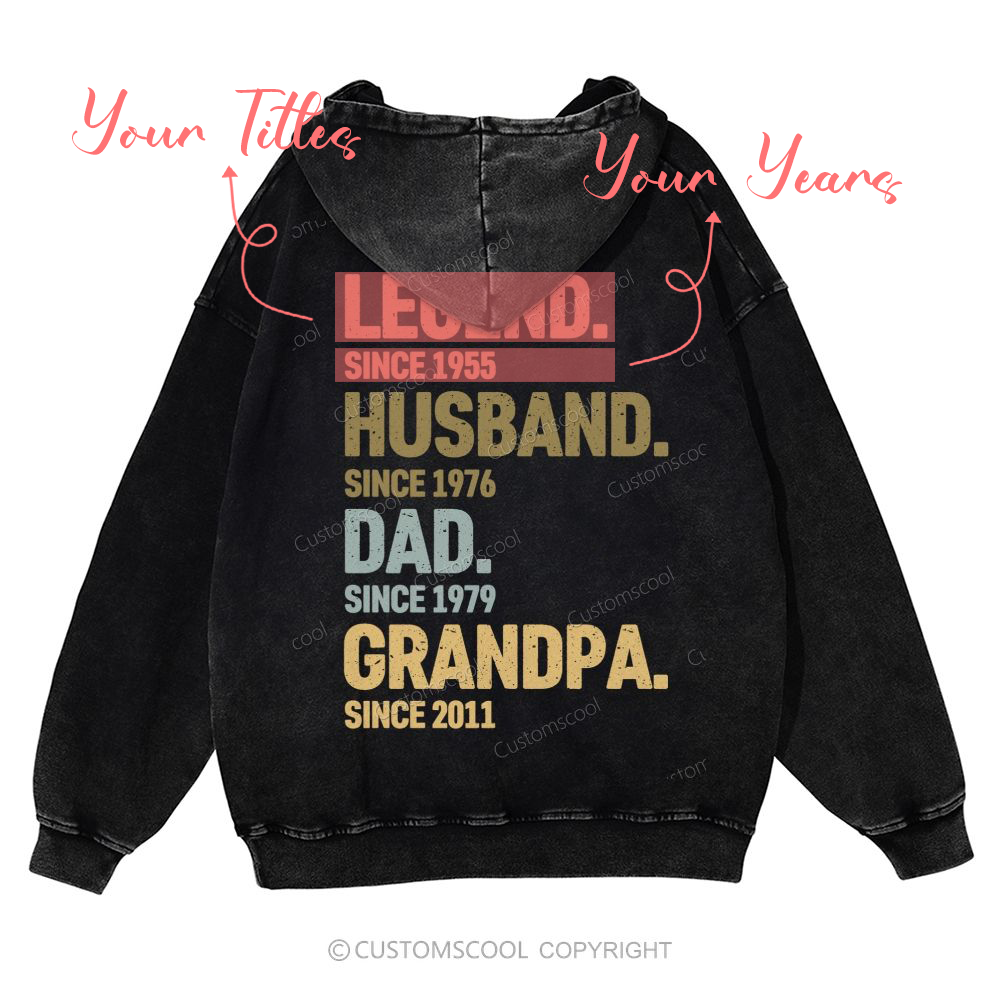 Legend Husband Dad Grandpa Personalized Custom Casual Washed Hoodie