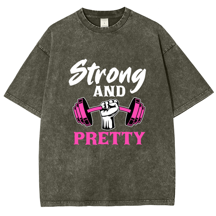 Strong And Pretty Unisex Fit Washed T-Shirt