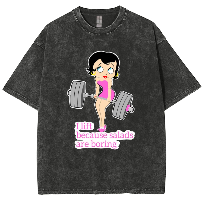 This Girl Lifts Because Salads Are Boring Unisex Fit Washed T-Shirt