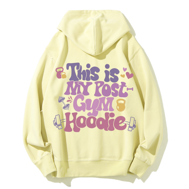 This Is My Post Gym Hoodie Solid Color Hoodie