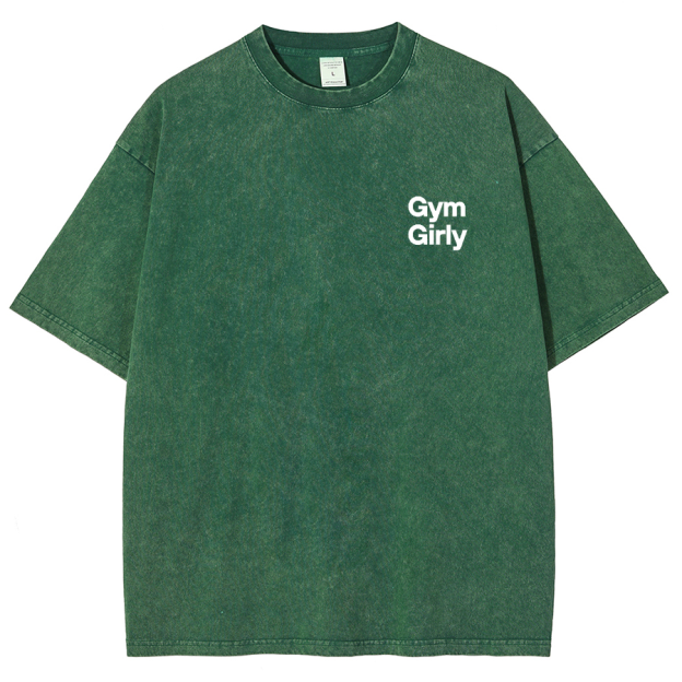Gym Girly Addcustom Unisex Fit Washed Oversized T-Shirt