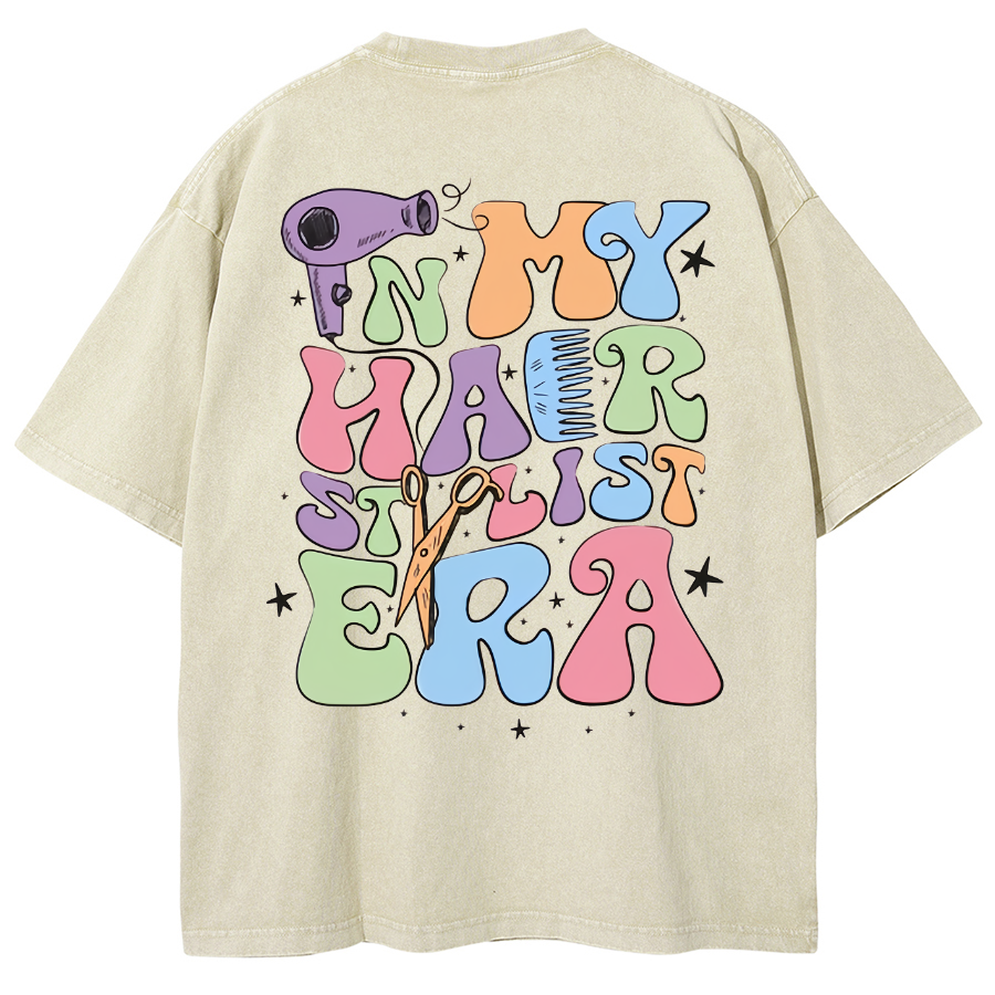 In My Hair Stylist Era Unisex Fit Washed T-Shirt