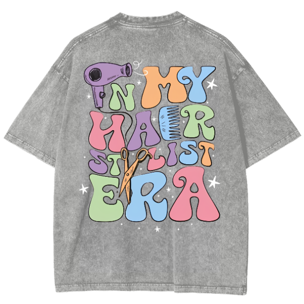 In My Hair Stylist Era Unisex Fit Washed T-Shirt