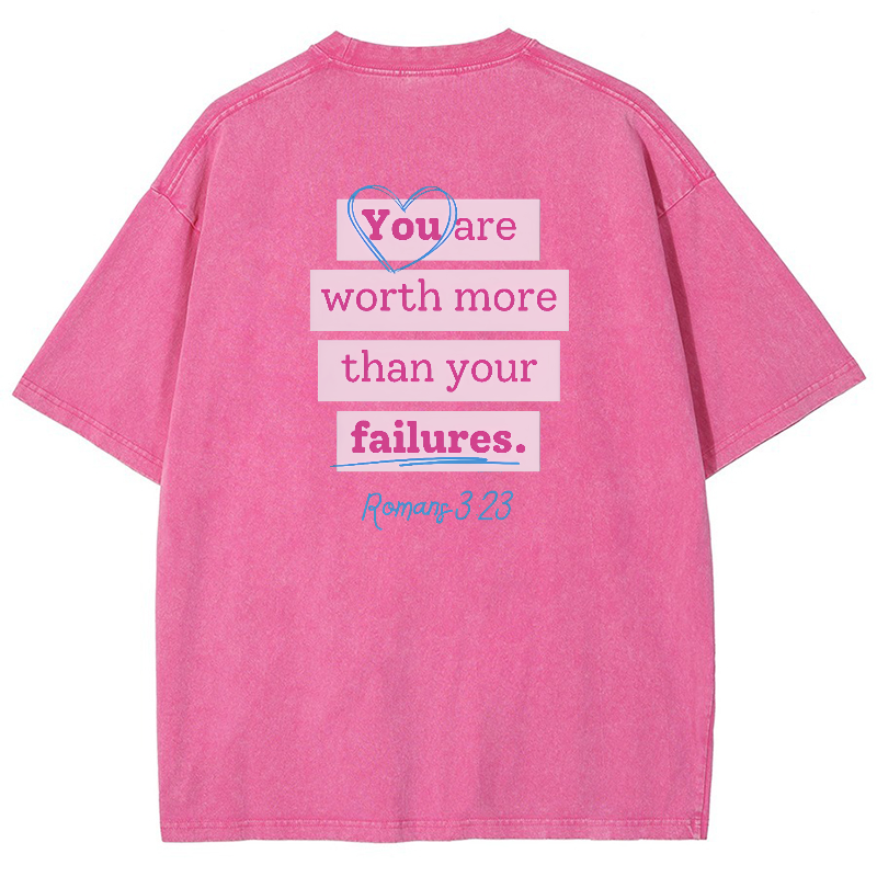 You Are Worth Morethan Your Failures Vintage Snowflake Washed T-Shirt