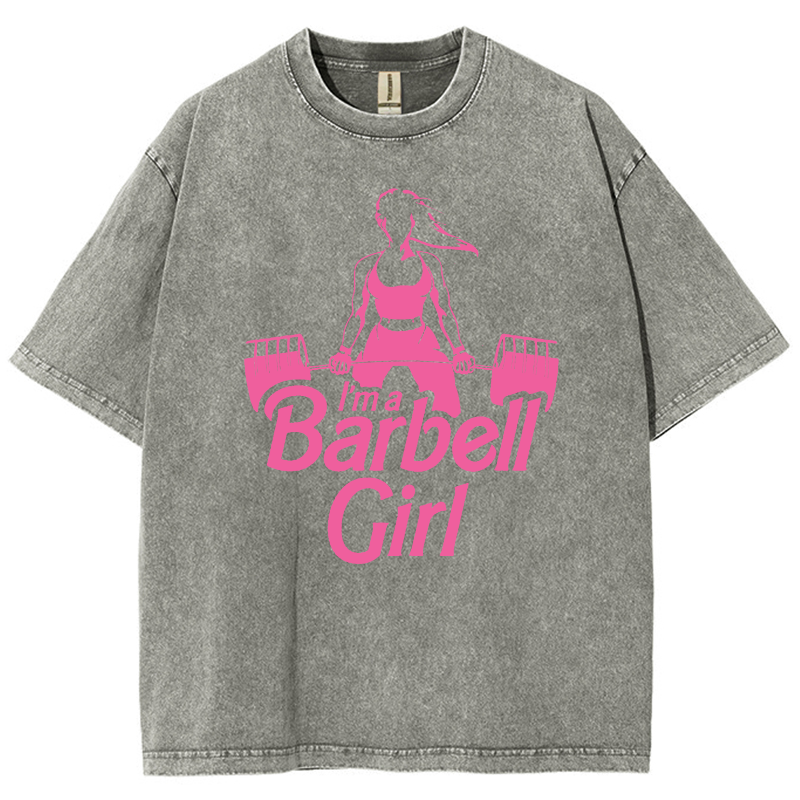I'm A Barbell Girl Unisex Fit Washed T-Shirt