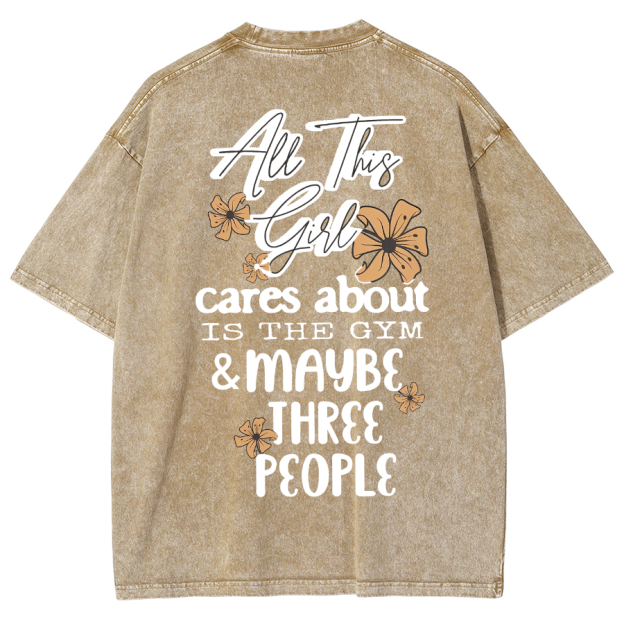 Cares About Is The Gym Unisex Fit Washed T-Shirt