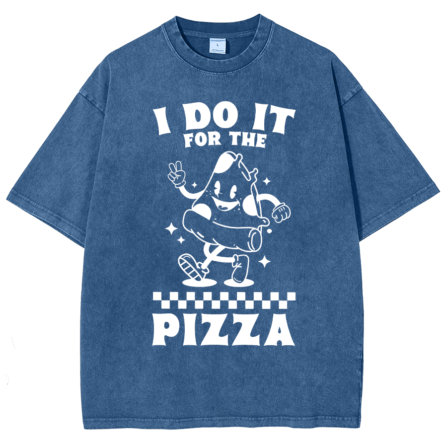 I Do It For The Pizza Unisex Fit Washed T-Shirt