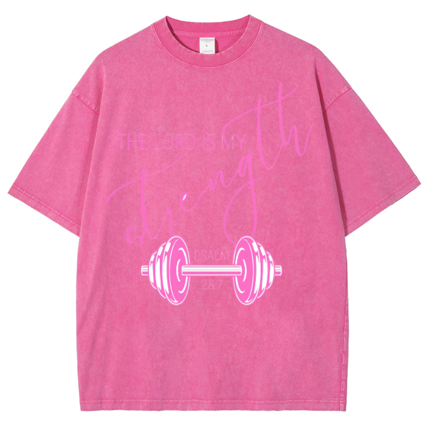 The Lord Is My Strength Unisex Fit Washed Oversized T-Shirt