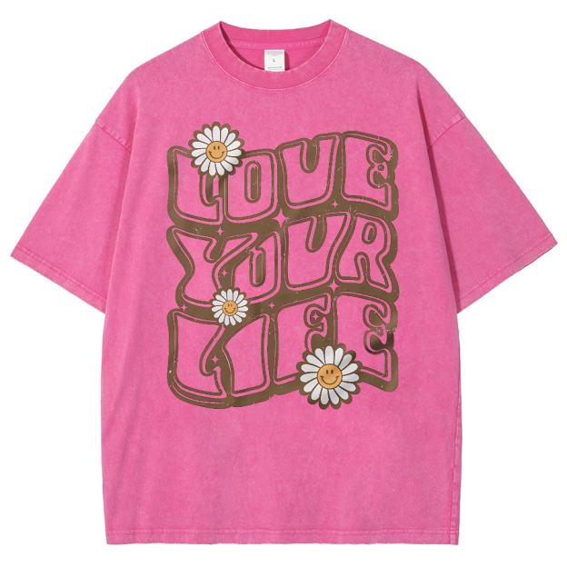 Love Your Life Unisex Fit Washed Oversized T-Shirt